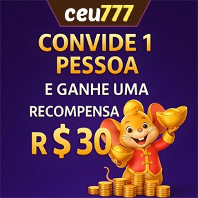 ceu777 Indique amigos para receber um bônus